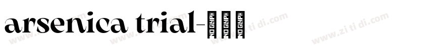 arsenica trial字体转换